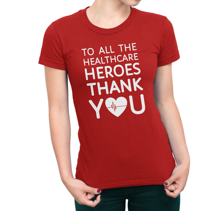 Thank You Healthcare Workers Doctor Nurse Women's Missy T-Shirt