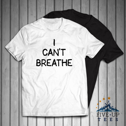 I Can't Breathe Black Lives Matter Civil Rights Protest Men's T-shirt