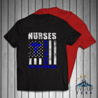 Nurses Back The Blue I've Got Your Six Men's T-shirt