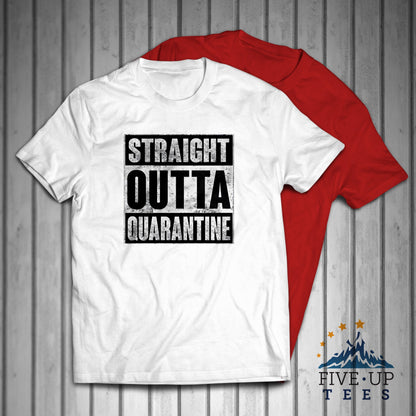 Straight Outta Quarantine Men's T-shirt