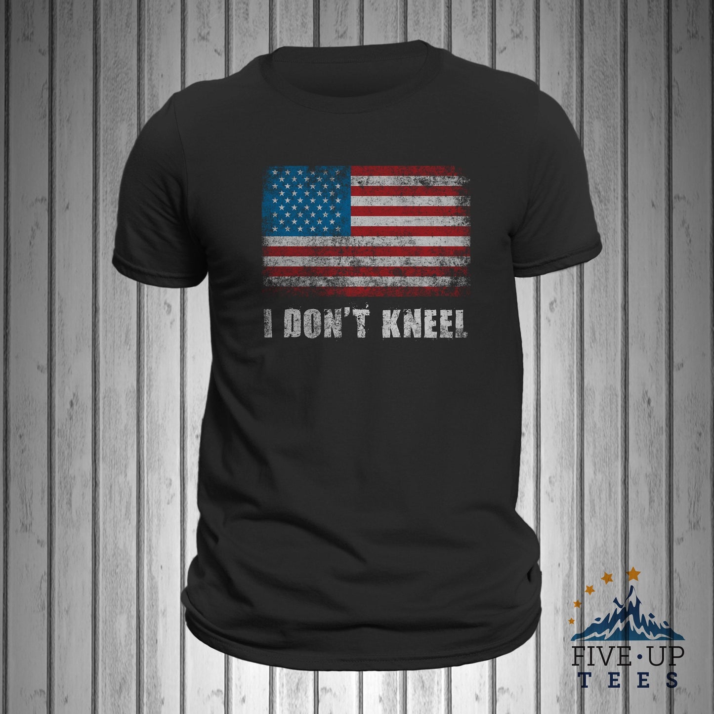 I Don't Kneel American Pride Patriotic Mens T-Shirt