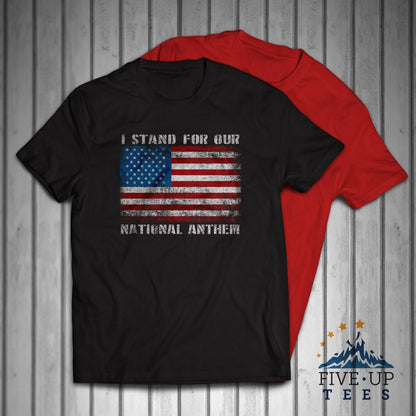 I Stand for Our National Anthem USA Flag Patriotic Men's T-shirt