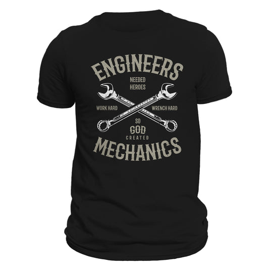 Engineers Needed Heroes So God Created Mechanics Men's T-Shirt