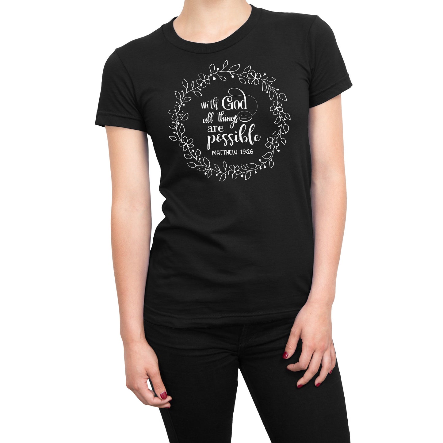 With God All Things Are Possible Floral Crown Style T-Shirt