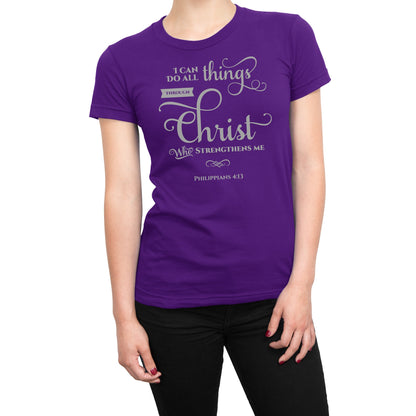 I Can Do All Things Through Christ Religious Christian T-Shirt