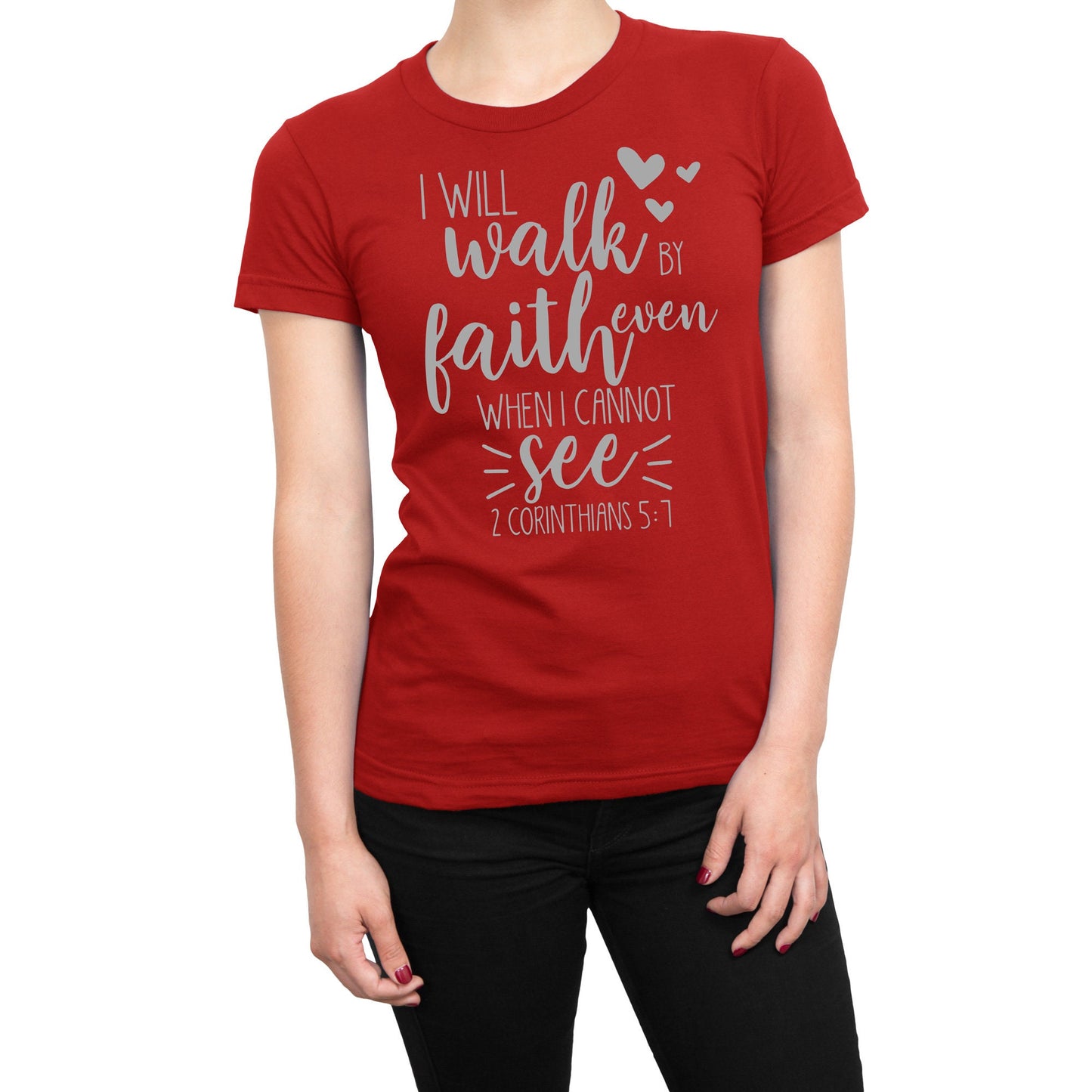 I Will Walk By Faith Even When I Cannot See Christian Religious T-Shirt