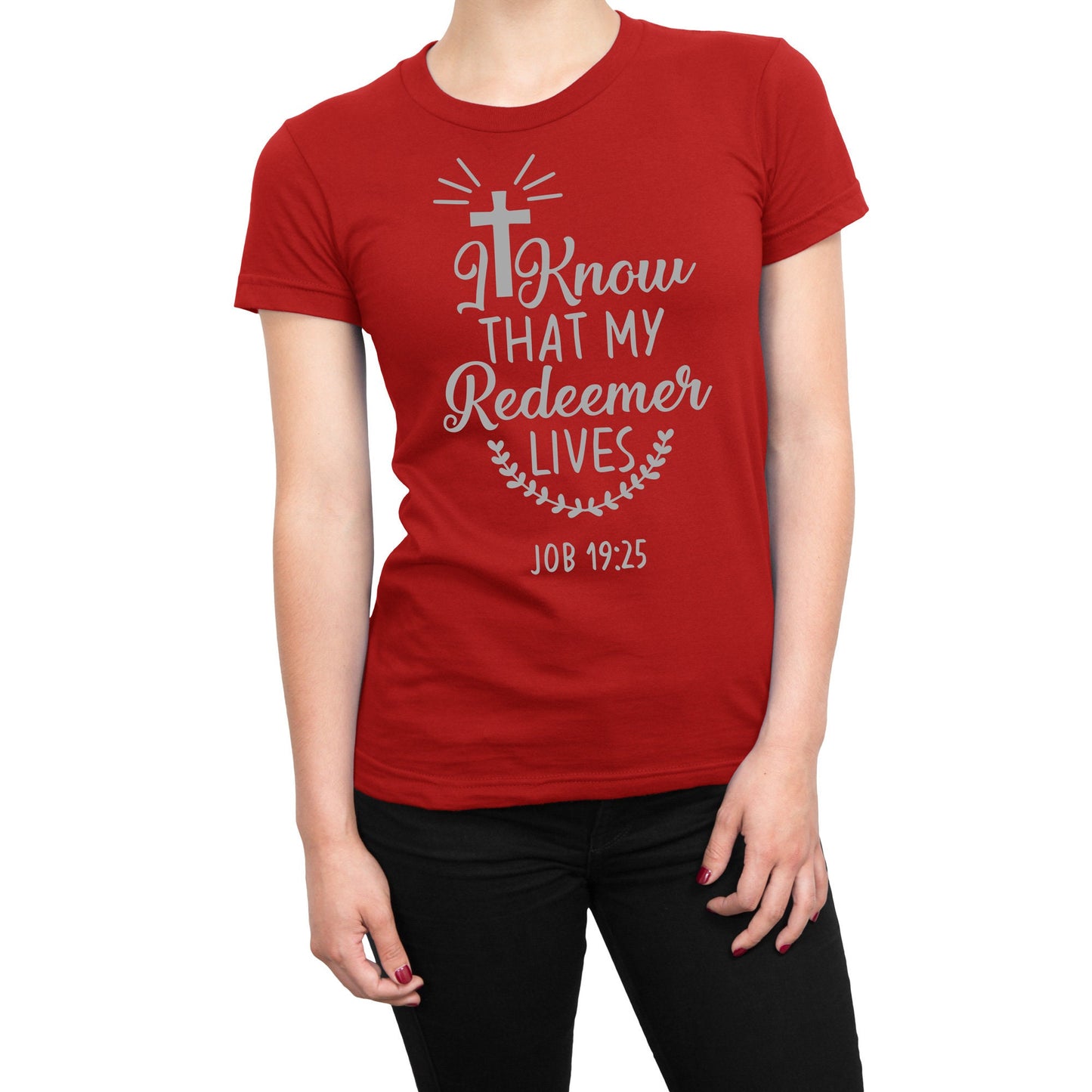 I Know That My Redeemer Lives Christian Religious T-Shirt