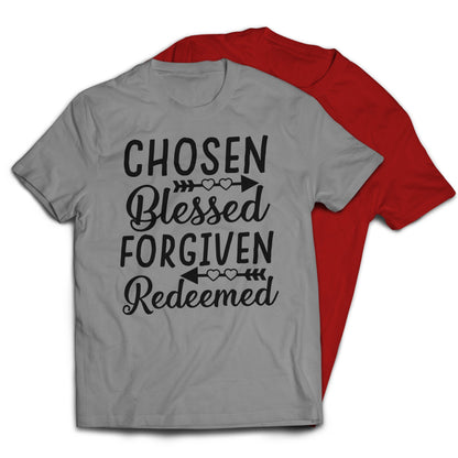 Chosen Blessed Forgiven Redeemed Christian Religious T-Shirt