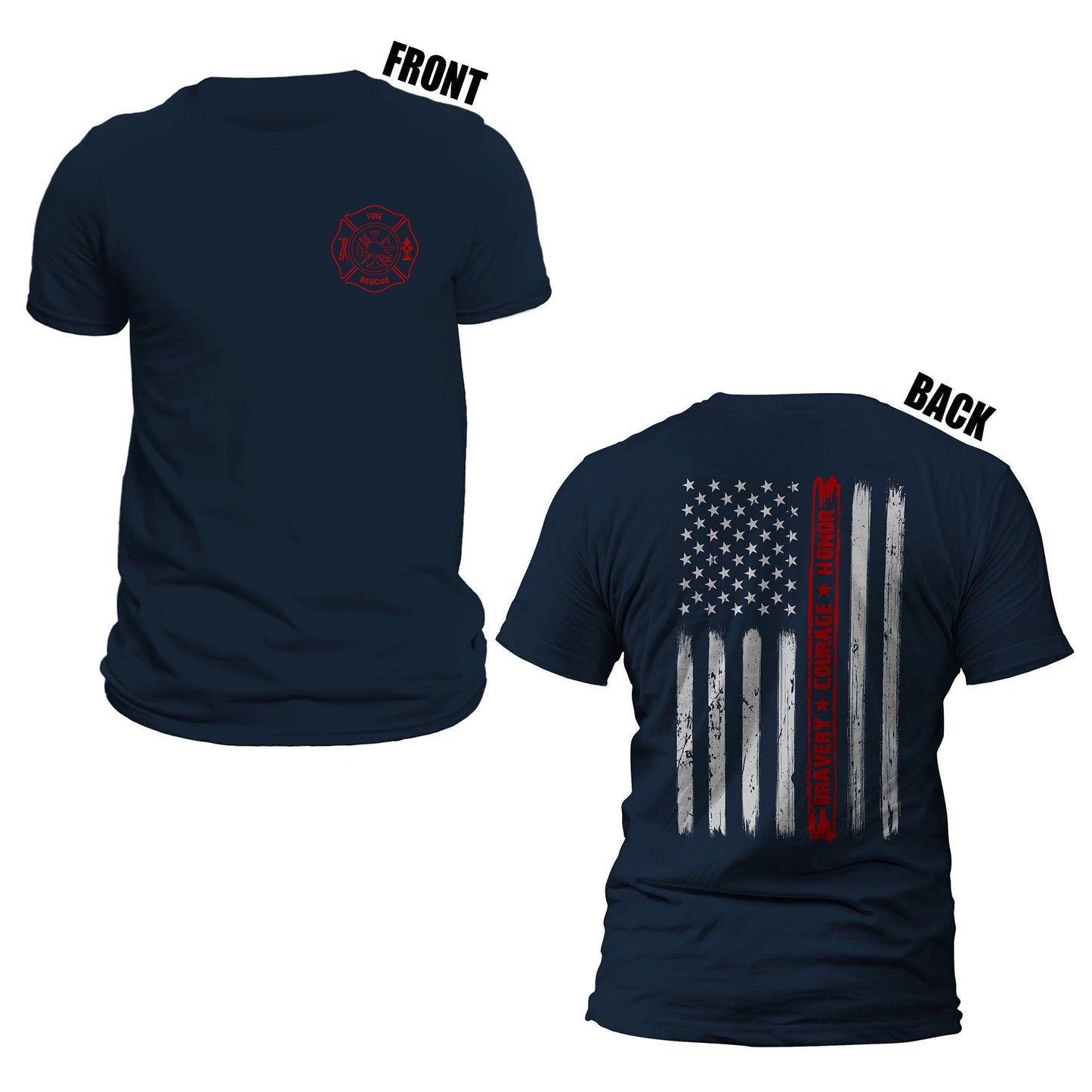 Thin Red Line Flag Bravery Courage Honor US Firefighter Front & Back Print T-Shirt