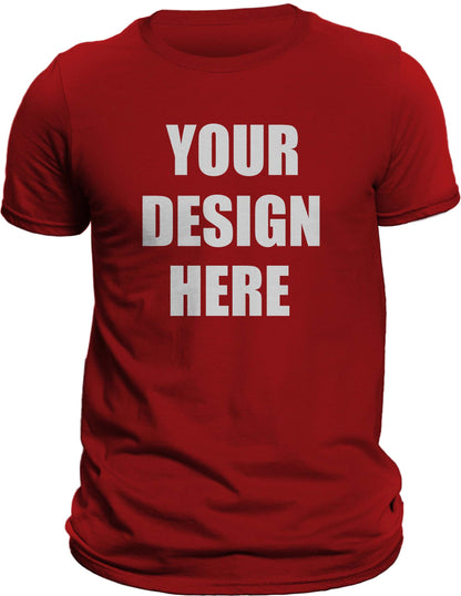 Personalized Custom T-Shirt Add Your Own Design, Graphic, Text, Front or Back