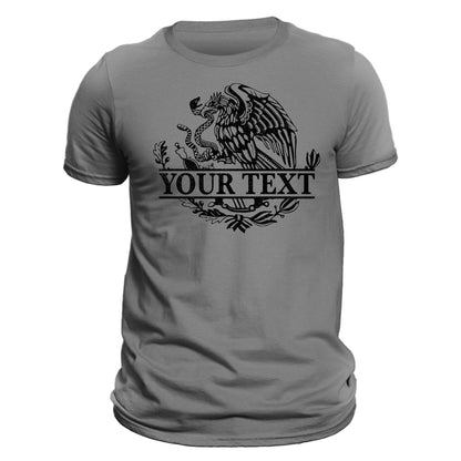 Custom Text Mexican Eagle Emblem T-Shirt- Playera Personalizada Con Escudo De Mexico