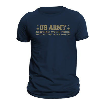 US Army Serving With Pride Protecting With Honor T-Shirt