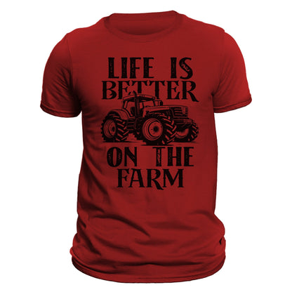 Farming Tractor Life Is Better On The Farm Men's T-Shirt