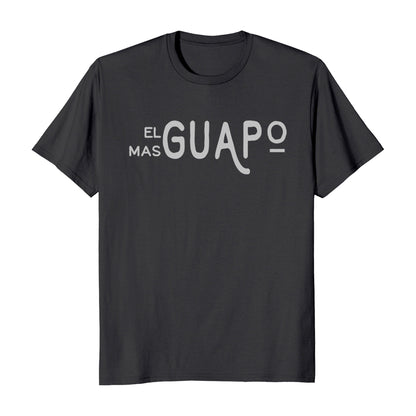 El Mas Guapo Funny Mens T-Shirt