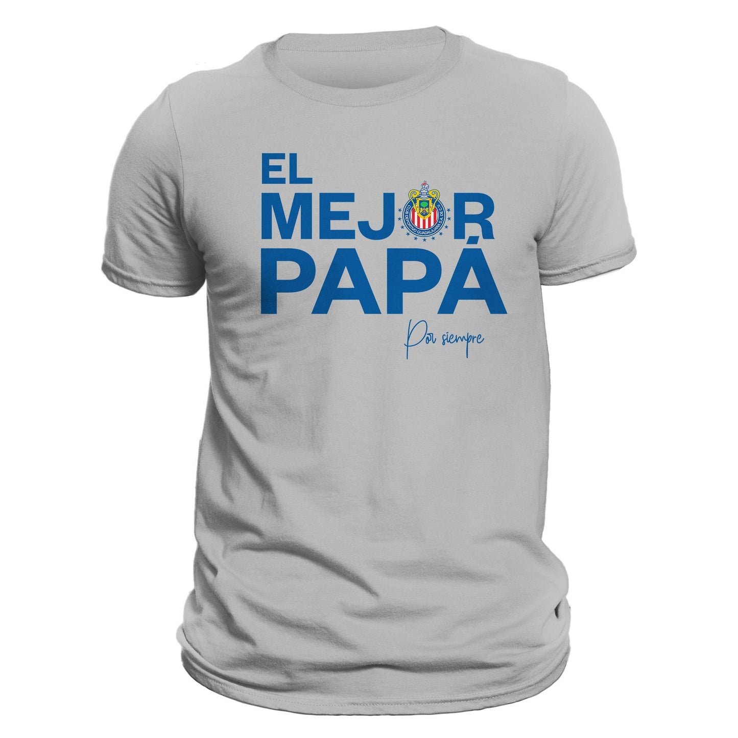 Father's Day Chivas Del Guadalajara El Mejor Papá Por Siempre T-Shirt