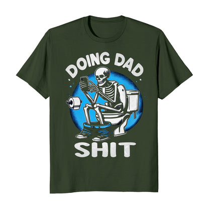 Father's Day Doing Dad Shit Funny Men's T-Shirt