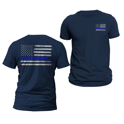 Custom Last Name Personalized Police Thin Blue Line Flag T-Shirts