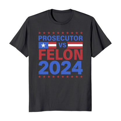 Kamala Harris Prosecutor Vs Felon T-Shirt A