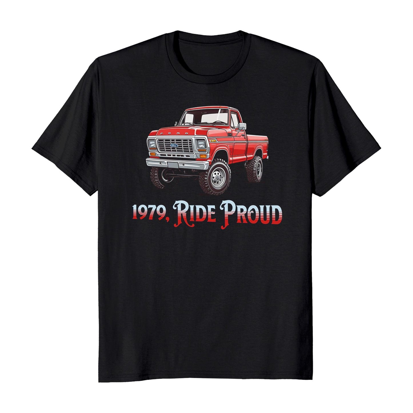 1979 Ride Proud Classic Truck T-Shirt