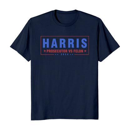 Kamala Harris Prosecutor Vs Felon T-Shirt B