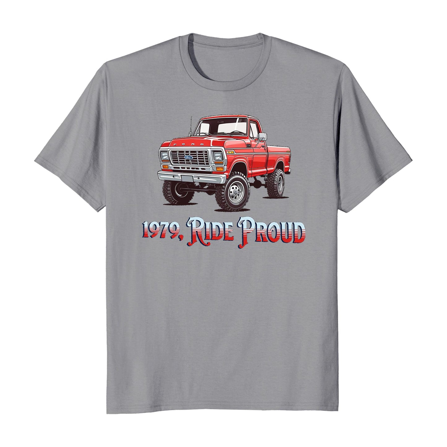 1979 Ride Proud Classic Truck T-Shirt